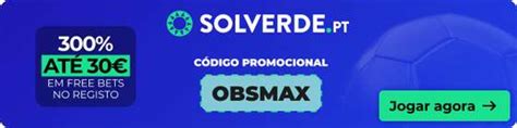 Código promocional Solverde 2024 para apostas desportivas .